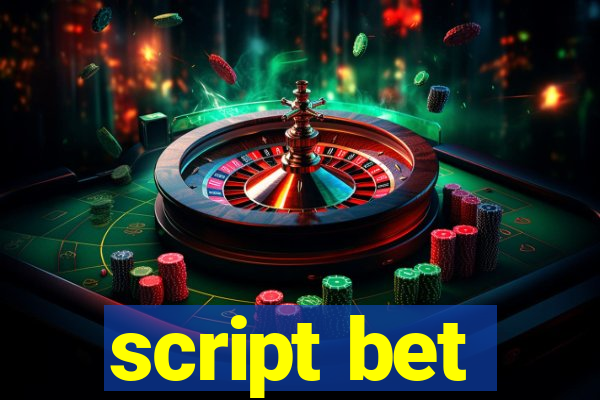 script bet